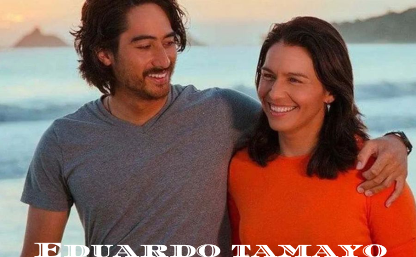 Eduardo Tamayo: Tulsi Gabbard’s First Husband