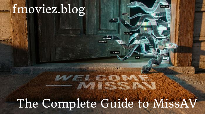 The Complete Guide to MissAV